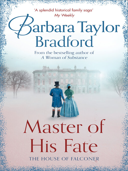 Title details for Master of His Fate by Barbara Taylor Bradford - Available